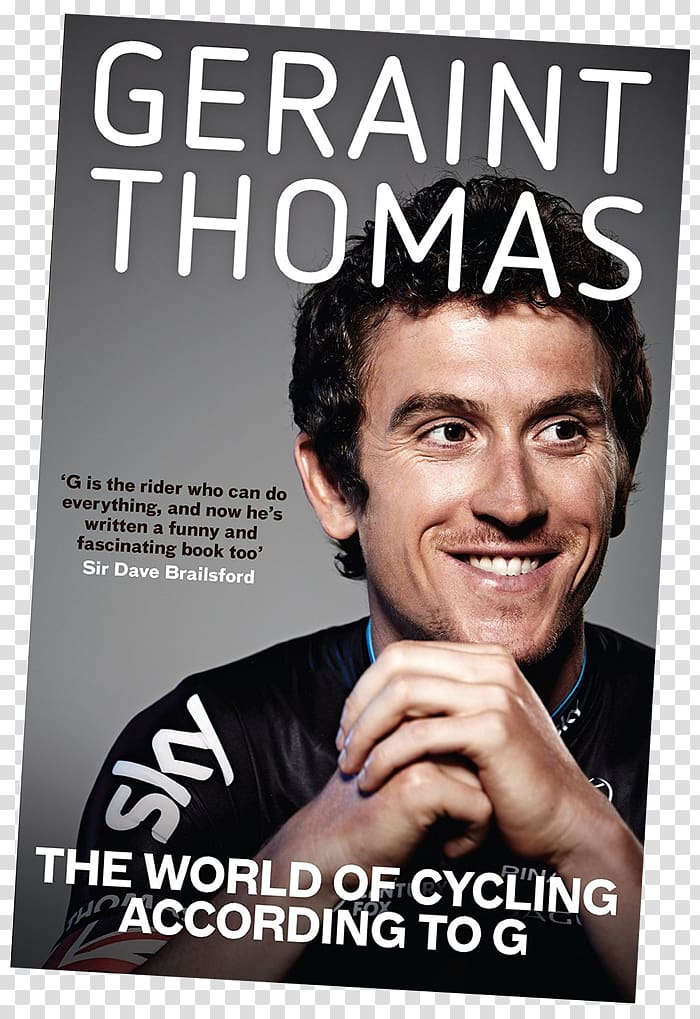 Geraint Thomas The World of Cycling According to G Fit for Cycling Amazon.com, cycling transparent background PNG clipart
