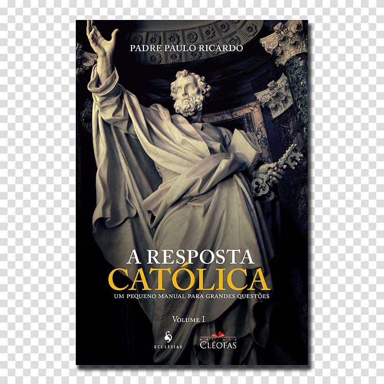 Resposta Catolica, A, V.1: UM PEQUENO MANUAL PARA GRANDES QUESTOES Bible Book Catechism of the Catholic Church Bokförlag, book transparent background PNG clipart