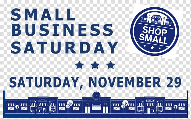 Small Business Saturday Retail Chamber of commerce, Saturday transparent background PNG clipart