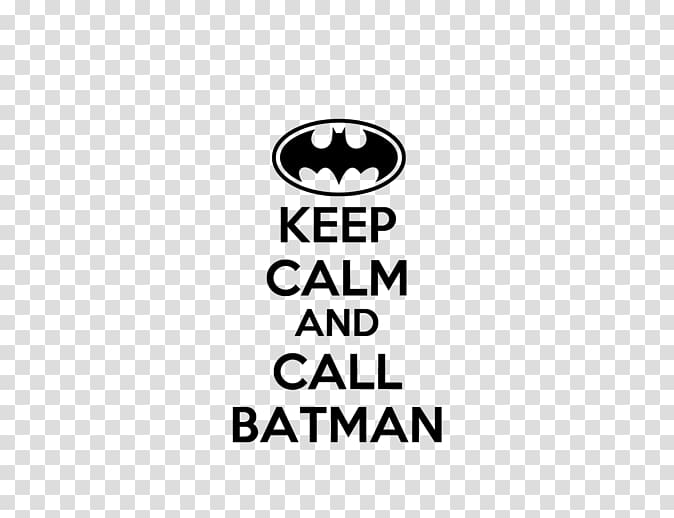 Batman T-shirt Keep Calm and Carry On Superman Aquaman, Batman's Quote Flyer transparent background PNG clipart