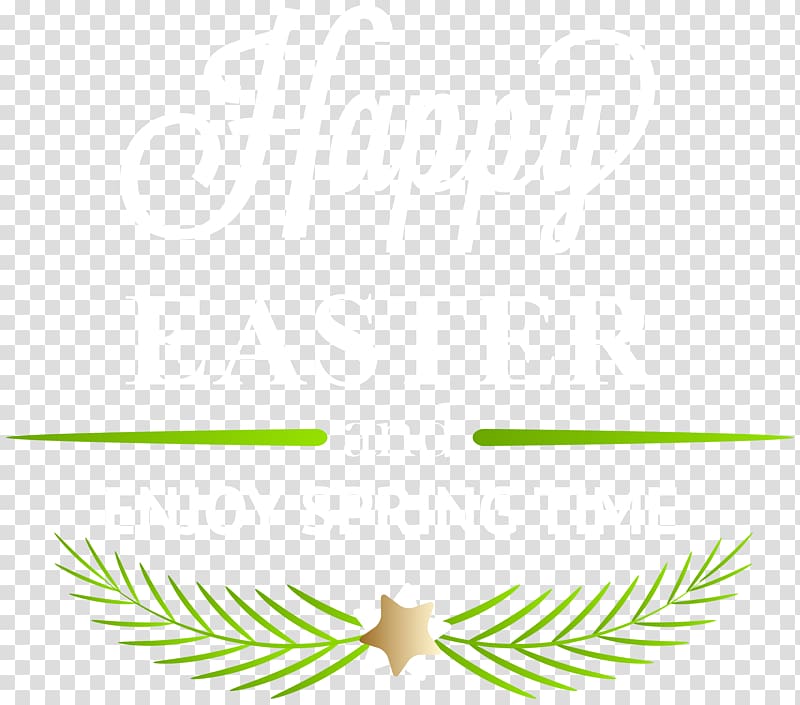 Happy Easter and Enjoy Spring Time, Leaf Text Graphics Green Illustration, Deco Happy Easter transparent background PNG clipart