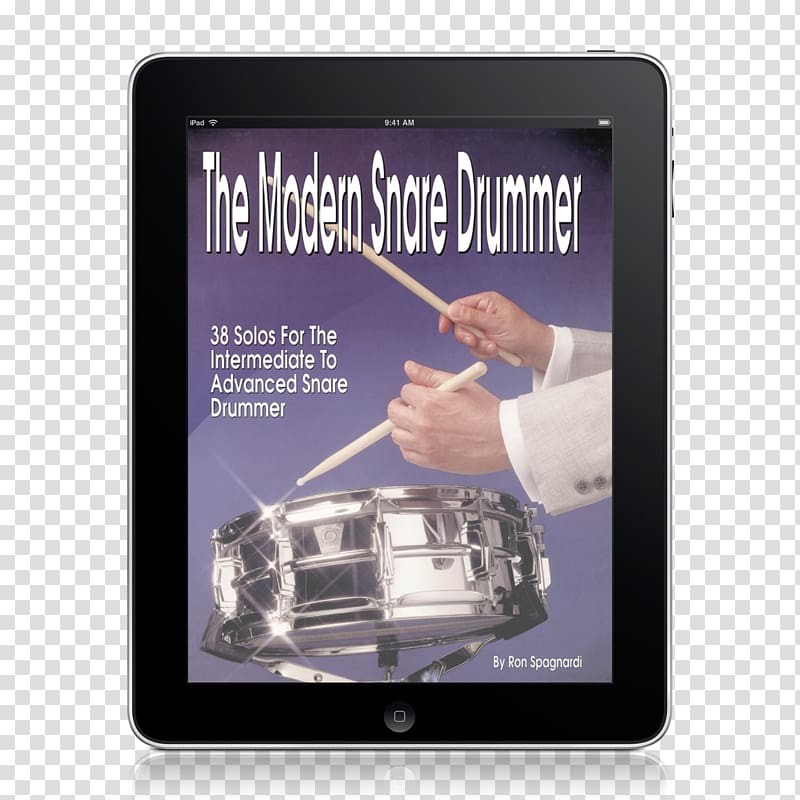 The Modern Snare Drummer The great jazz drummers Drumset Control The Big Band Drummer Snare Drums, Drums transparent background PNG clipart