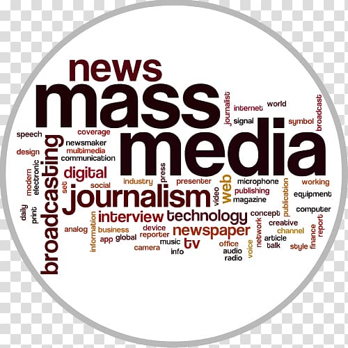 Mass media Journalism Mass communication, mass media transparent background PNG clipart