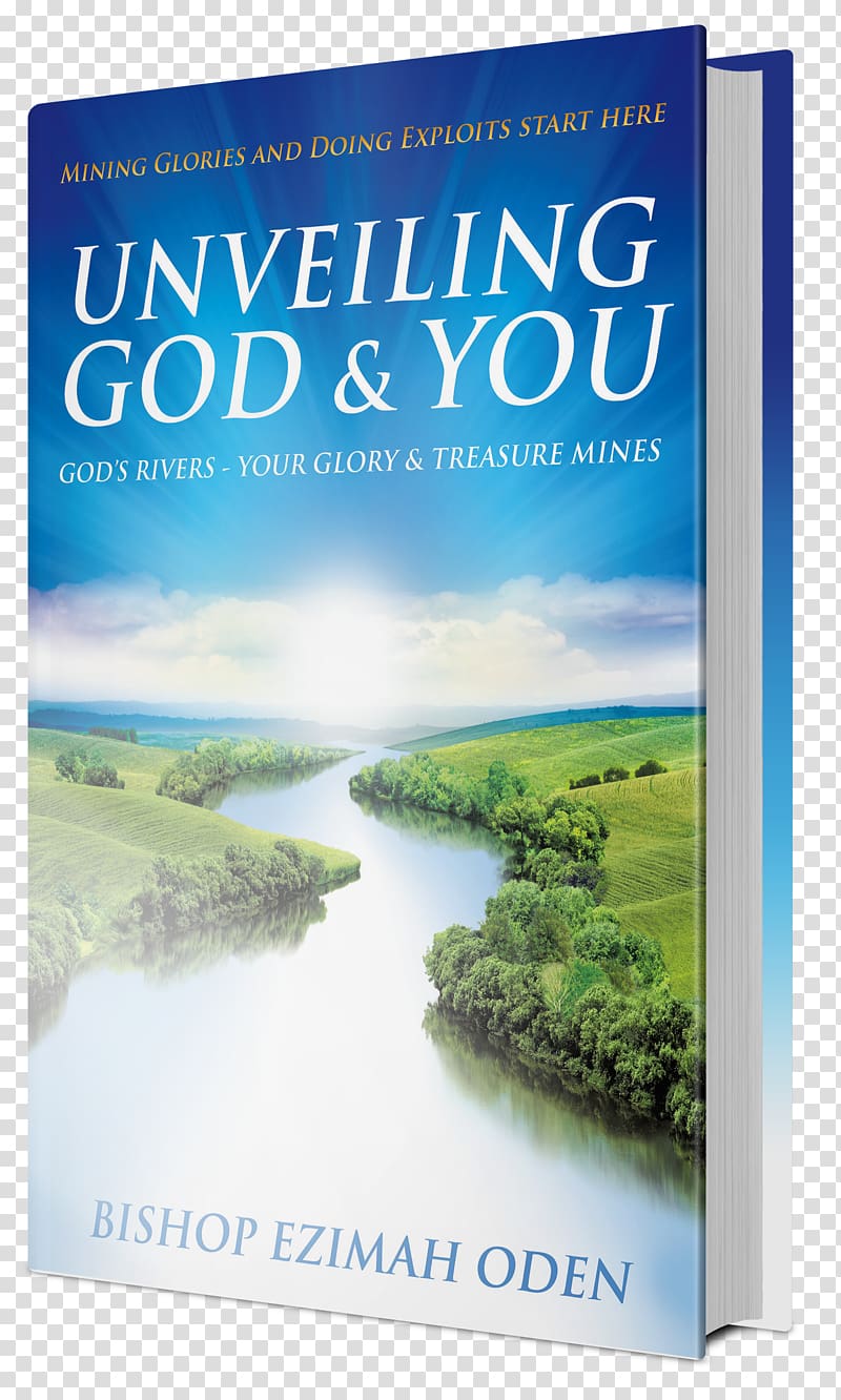 Lakes, Rivers, and Streams Unveiling God & You Water resources Paperback Advertising, energy transparent background PNG clipart