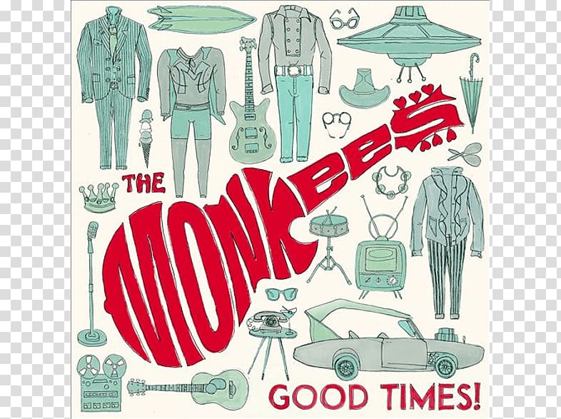 Good Times! The Monkees Album Music Compact disc, good times transparent background PNG clipart