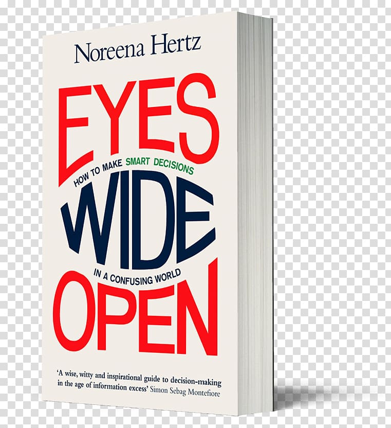 Eyes Wide Open: How to Make Smart Decisions in a Confusing World O Tigre e a Serpente The Debt Threat Book, book transparent background PNG clipart