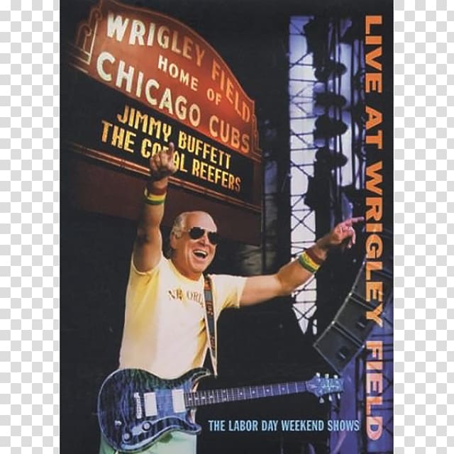 Live at Wrigley Field (Live) Album Internet radio Buffett Live: Tuesdays, Thursdays, Saturdays Mailboat Records, wrigley field transparent background PNG clipart