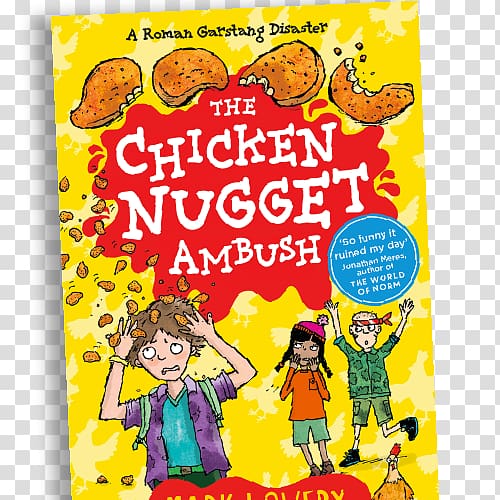 The Chicken Nugget Ambush The Jam Doughnut That Ruined My Life Pants Are Everything, chicken transparent background PNG clipart