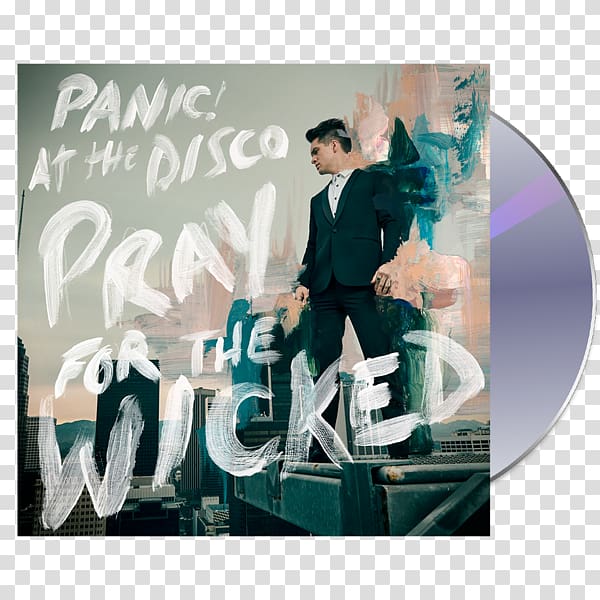 Pray for the Wicked Tour Panic! at the Disco Phonograph record Say Amen (Saturday Night), panic at the disco art transparent background PNG clipart