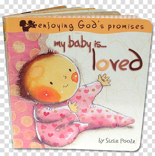 My Baby Is...Loved My Baby Is...Safe My Baby Is...Wonderful My Baby Is...God's Book, book transparent background PNG clipart