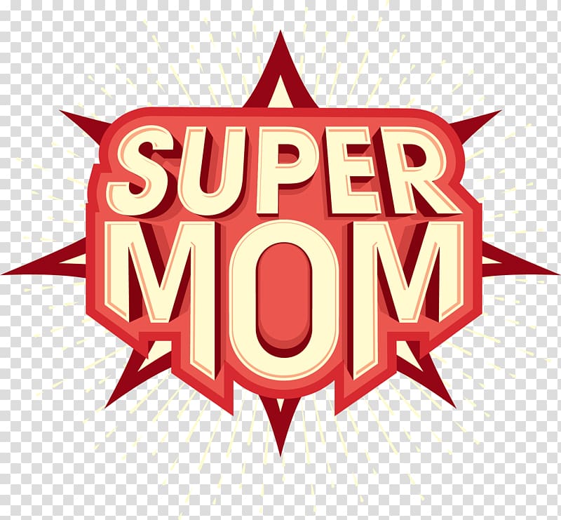 super mom text, Mothers Day Child Illustration, My superman mom transparent background PNG clipart