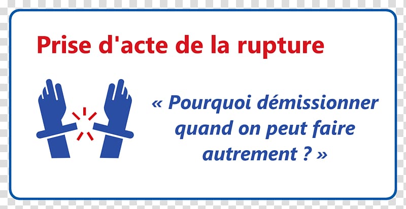 Employment contract Rupture conventionnelle du contrat de travail Démission en droit français Salary, rupture transparent background PNG clipart