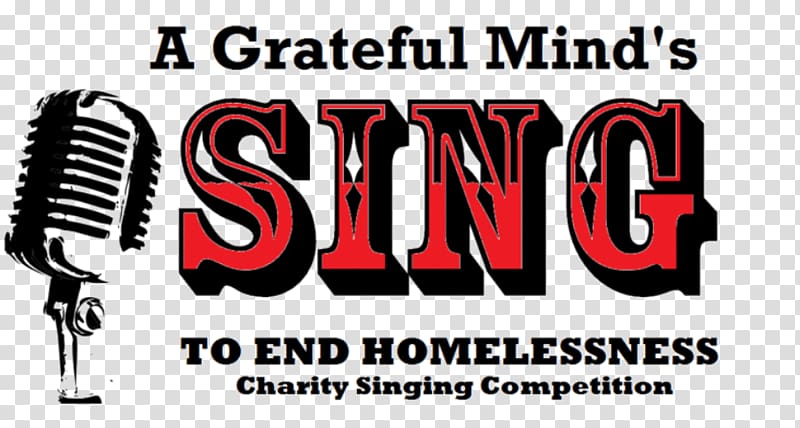 Singing Competition A Grateful Mind International Human voice Sing To End Homelessness, Singing contest transparent background PNG clipart