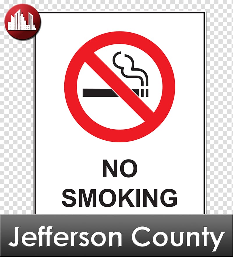 Smoking ban Traffic sign Signage, Jefferson transparent background PNG clipart